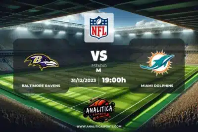 Pronóstico Baltimore Ravens – Miami Dolphins | NFL (31/12/2023)
