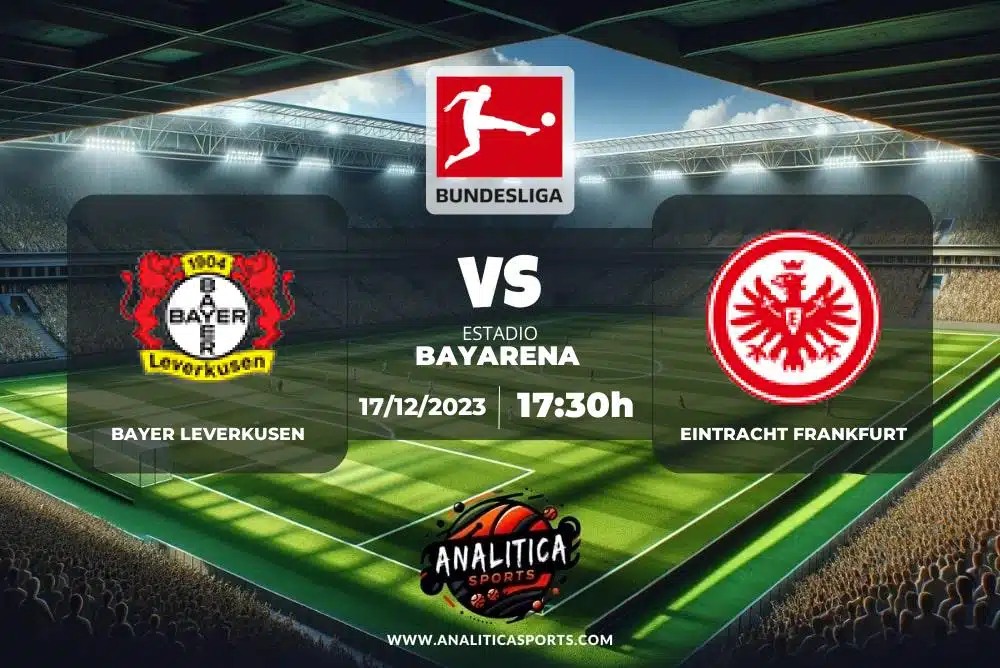 Pronóstico Bayer Leverkusen – Eintracht Frankfurt | Bundesliga (17/12/2023)
