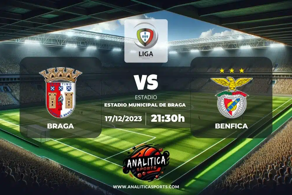 Pronóstico Braga – Benfica | Liga Portugal (17/12/2023)