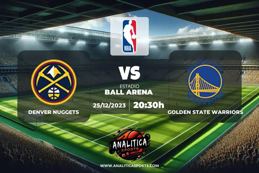 Pronóstico Denver Nuggets – Golden State Warriors | NBA (25/12/2023)