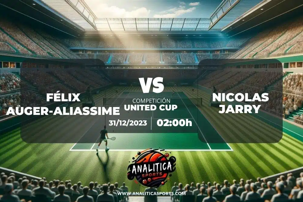 Pronóstico Félix Auger-Aliassime – Nicolas Jarry | United Cup (31/12/2023)