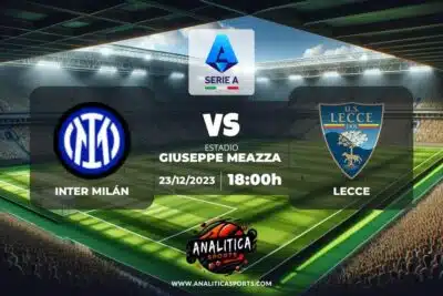 Pronóstico Inter Milán – Lecce | Serie A (23/12/2023)
