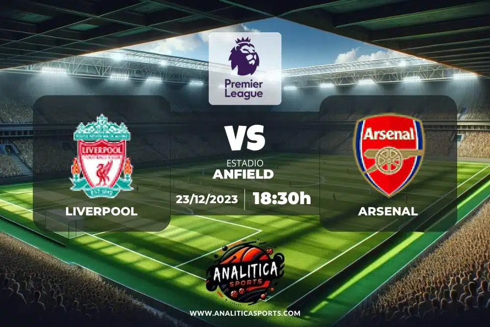 Pronóstico Liverpool – Arsenal | Premier League (23/12/2023)