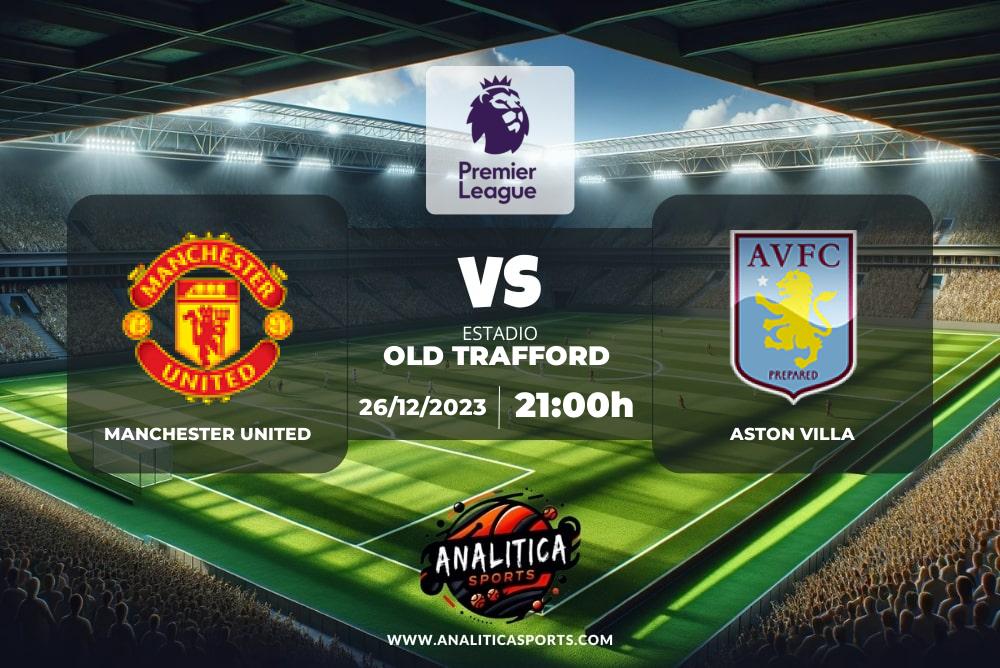 Manchester united vs aston villa pronostico