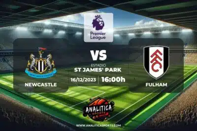 Pronóstico Newcastle – Fulham | Premier League (16/12/2023)