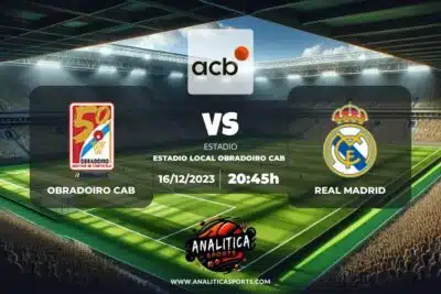 Pronóstico Obradoiro CAB – Real Madrid | Liga ACB (16/12/2023)