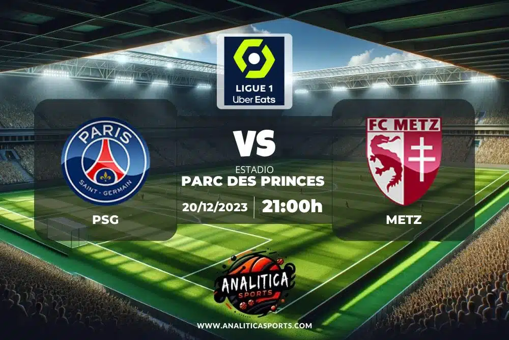 Pronóstico PSG – Metz | Ligue 1 (20/12/2023)