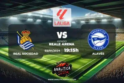 Pronóstico Real Sociedad – Alavés | LaLiga EA Sports (02/01/2024)