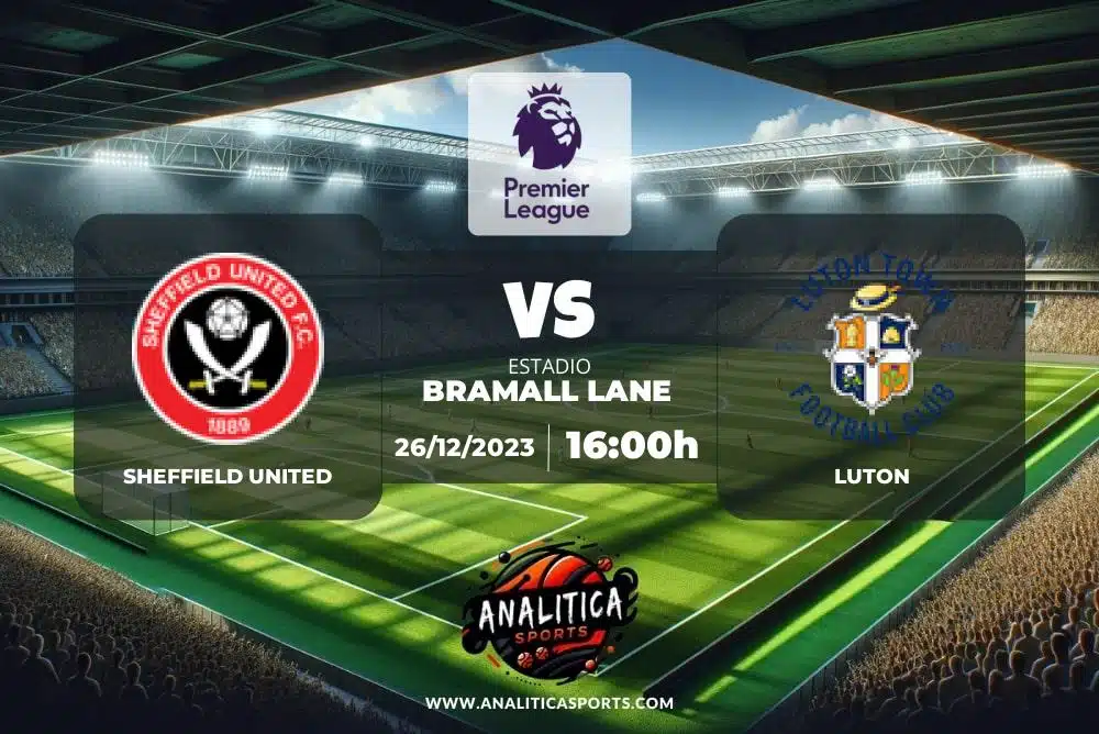 Pronóstico Sheffield United – Luton | Premier League (26/12/2023)