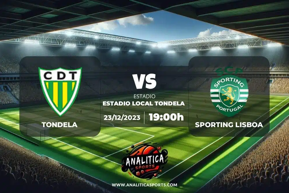 Pronóstico Tondela – Sporting Lisboa | Copa Liga Portugal (23/12/2023)