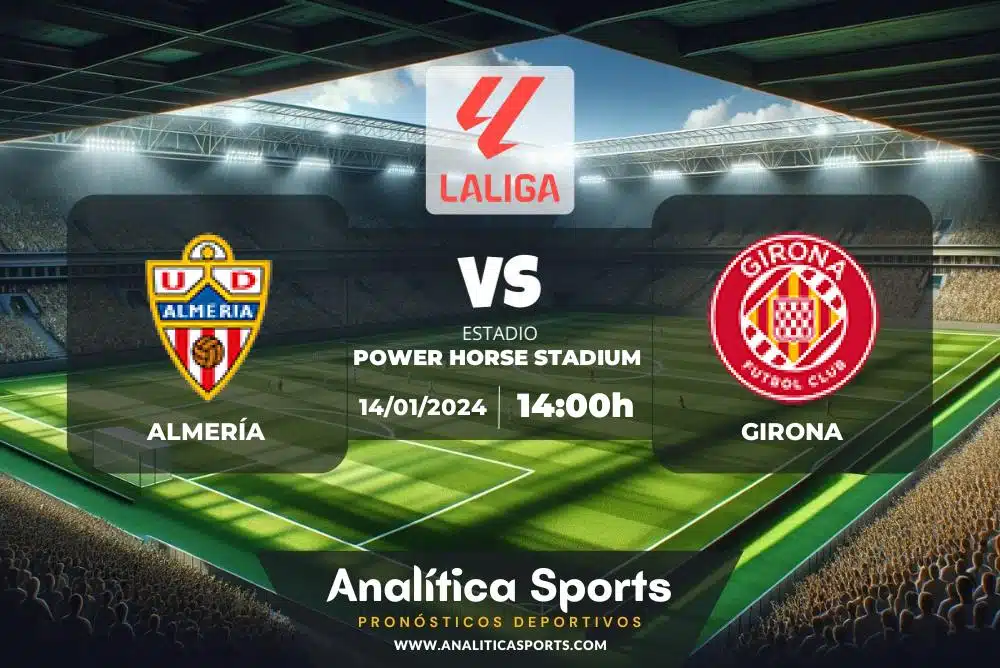 Pronóstico Almería – Girona | LaLiga EA Sports (14/01/2024)