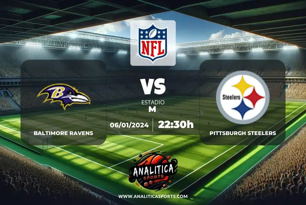 Pronóstico Baltimore Ravens – Pittsburgh Steelers | NFL (06/01/2024)