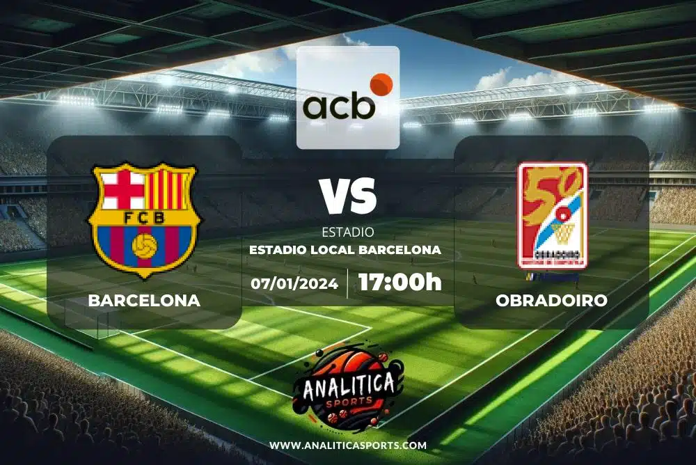 Pronóstico Barcelona – Obradoiro | Liga ACB (07/01/2024)
