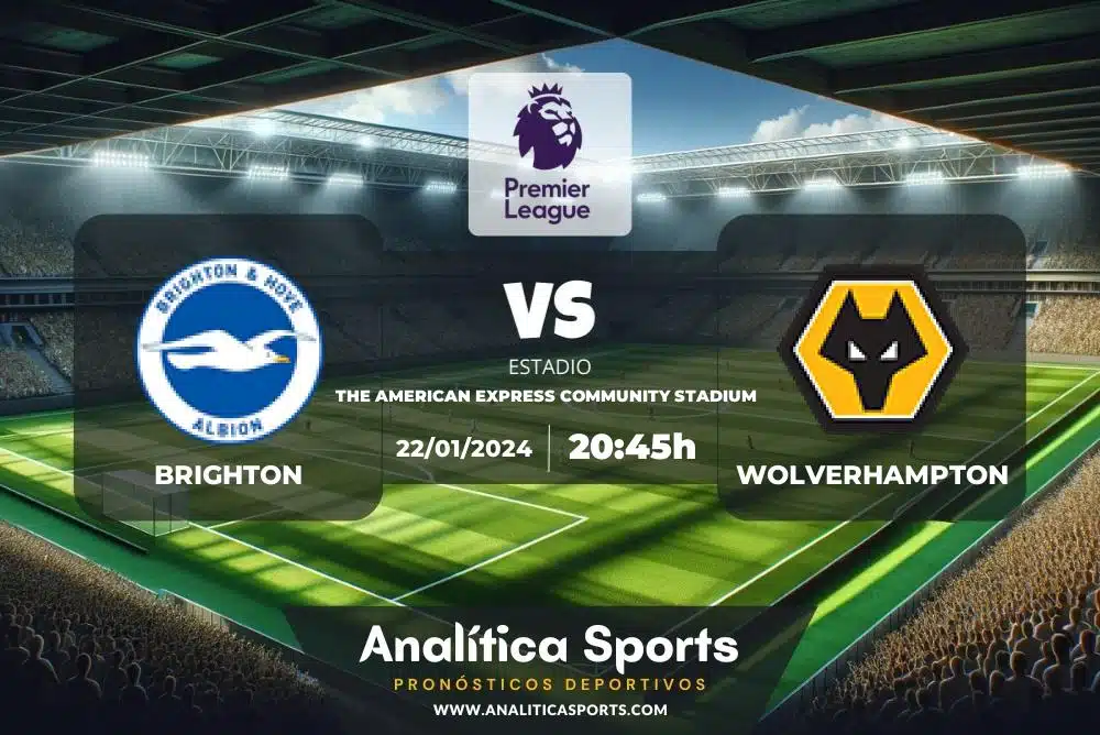 Pronóstico Brighton – Wolverhampton | Premier League (22/01/2024)