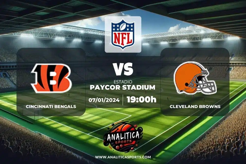 Pronóstico Cincinnati Bengals – Cleveland Browns | NFL (07/01/2024)