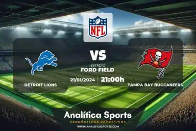 Pronóstico Detroit Lions – Tampa Bay Buccaneers | NFL (21/01/2024)