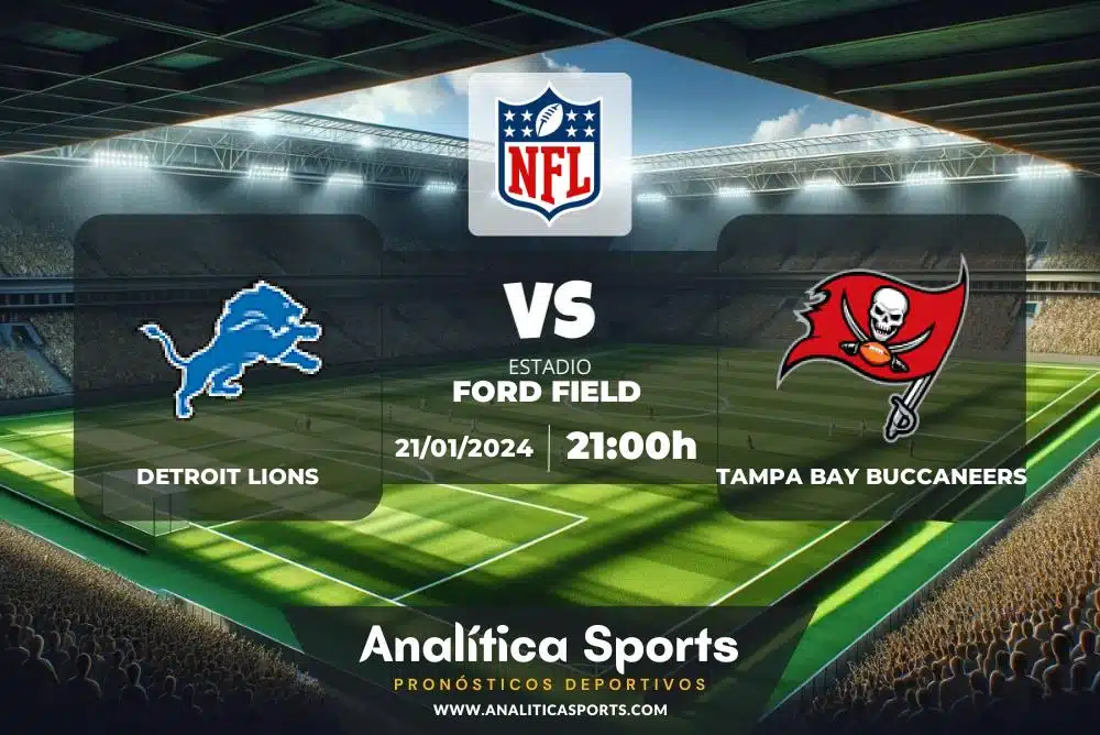 Pronóstico Detroit Lions – Tampa Bay Buccaneers | NFL (21/01/2024)