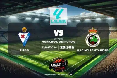 Pronóstico Eibar – Racing Santander | LaLiga 2 Hypermotion (12/01/2024)