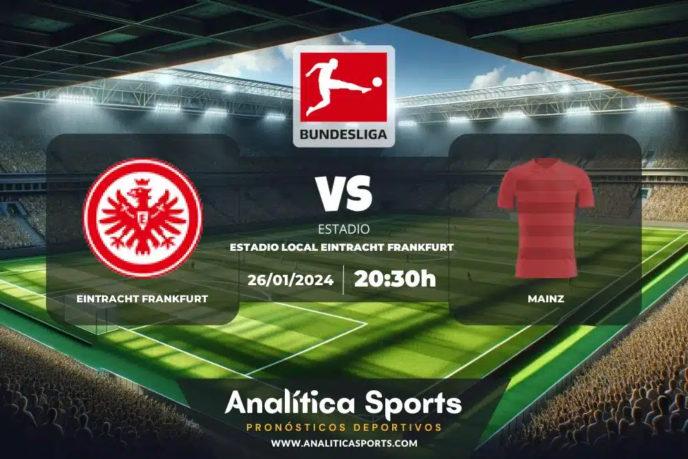 Pronóstico Eintracht Frankfurt – Mainz | Bundesliga (26/01/2024)