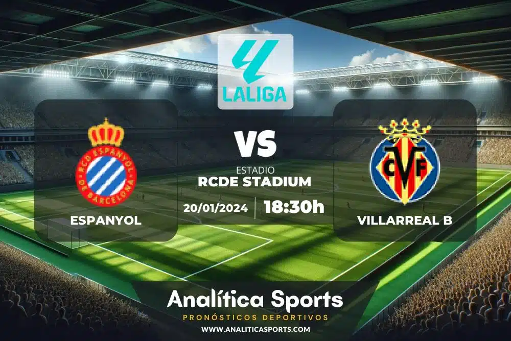 Pronóstico Espanyol – Villarreal B | LaLiga 2 Hypermotion (20/01/2024)