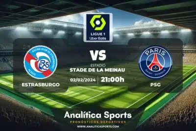 Pronóstico Estrasburgo – PSG | Ligue 1 (02/02/2024)