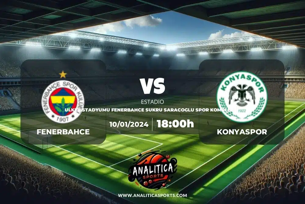 Pronóstico Fenerbahce – Konyaspor | Superliga Turquía (10/01/2024)