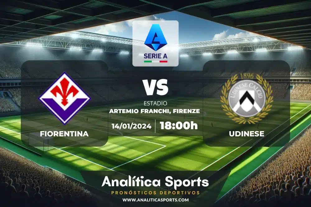 Pronóstico Fiorentina – Udinese | Serie A (14/01/2024)