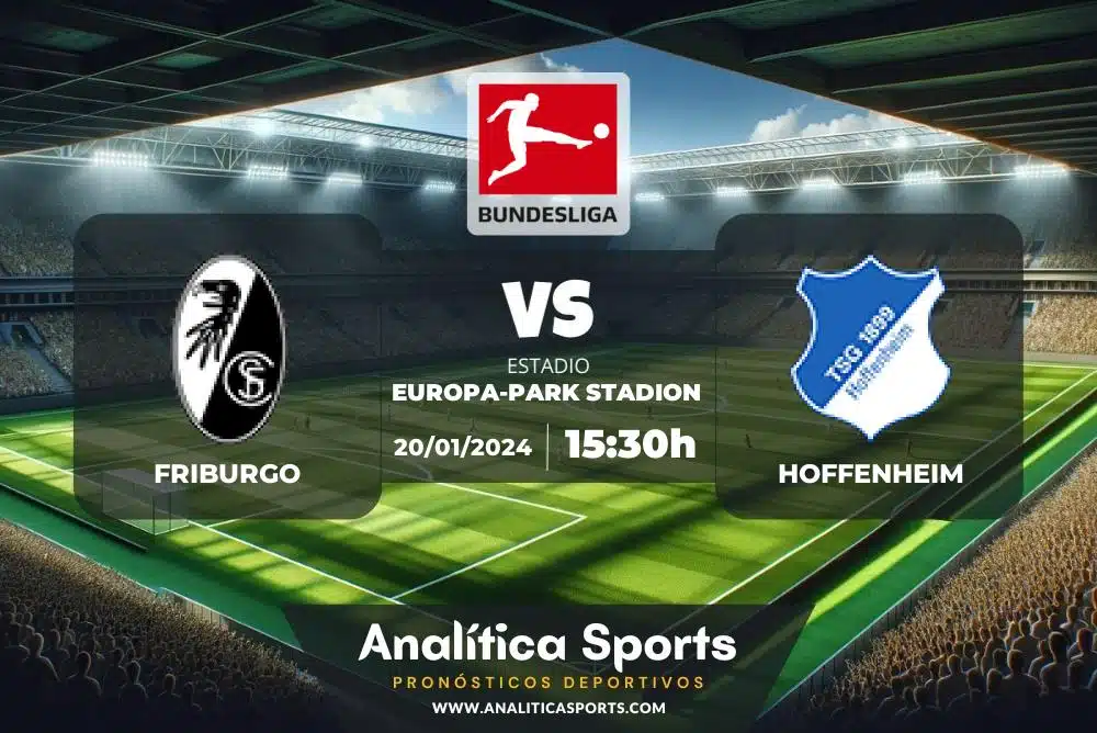 Pronóstico Friburgo – Hoffenheim | Bundesliga (20/01/2024)