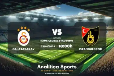 Pronóstico Galatasaray – Istanbulspor | Superliga Turquía (25/01/2024)