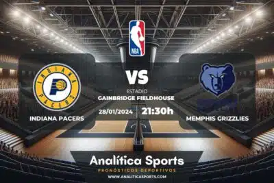Pronóstico Indiana Pacers – Memphis Grizzlies | NBA (28/01/2024)
