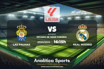 Pronóstico Las Palmas – Real Madrid | LaLiga EA Sports (27/01/2024)