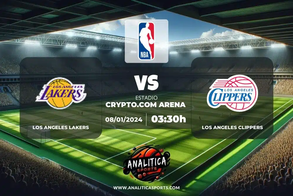Pronóstico Los Angeles Lakers – Los Angeles Clippers | NBA (08/01/2024)