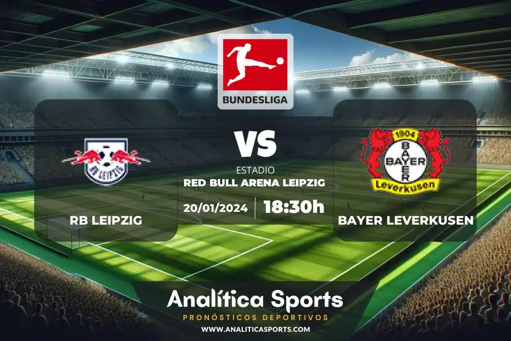 Pronóstico RB Leipzig – Bayer Leverkusen | Bundesliga (20/01/2024)