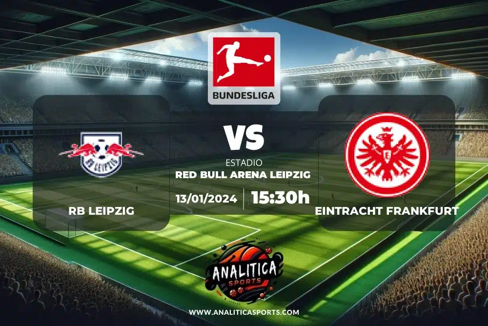 Pronóstico RB Leipzig – Eintracht Frankfurt | Bundesliga (13/01/2024)