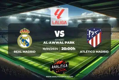 Pronóstico Real Madrid – Atlético Madrid | LaLiga EA Sports (10/01/2024)