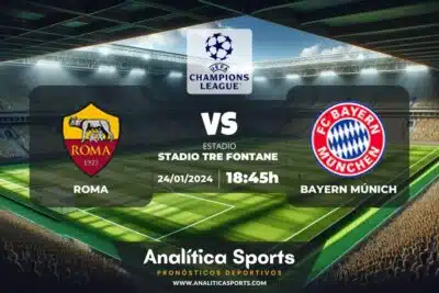 Pronóstico Roma – Bayern Múnich | Champions League (24/01/2024)