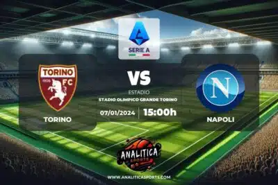 Pronóstico Torino – Napoli | Serie A (07/01/2024)