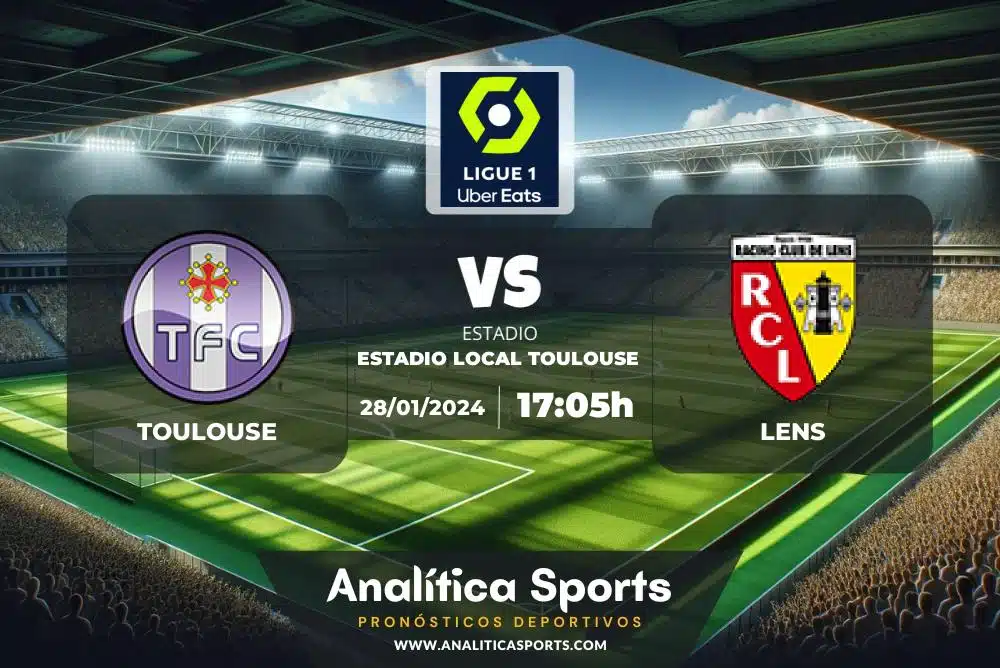 Pronóstico Toulouse – Lens | Ligue 1 (28/01/2024)