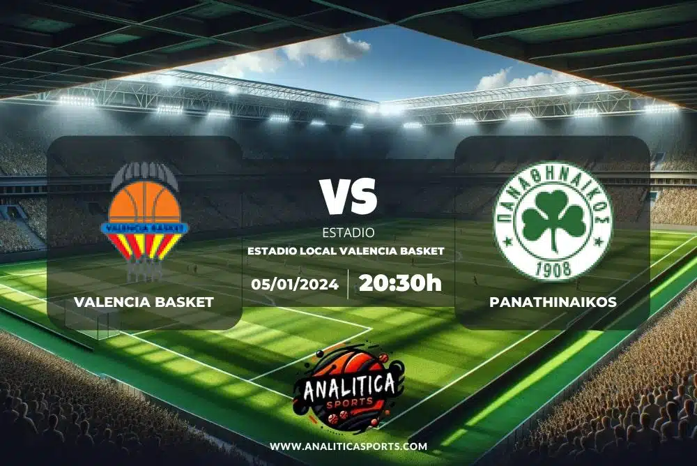 Pronóstico Valencia Basket – Panathinaikos | Euroleague (05/01/2024)