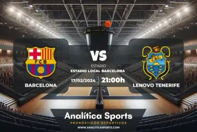 Pronóstico Barcelona – Lenovo Tenerife | Copa (17/02/2024)