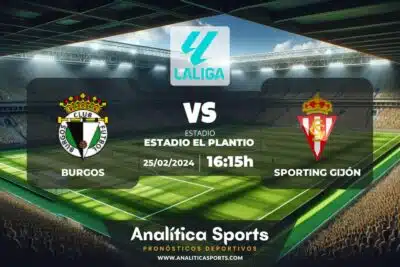 Pronóstico Burgos – Sporting Gijón | LaLiga 2 Hypermotion (25/02/2024)