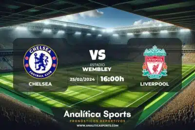 Pronóstico Chelsea – Liverpool | EFL Cup (25/02/2024)