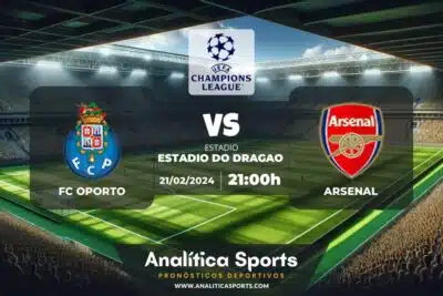 Pronóstico FC Oporto – Arsenal | Champions League (21/02/2024)