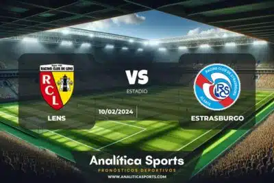 Pronóstico Lens – Estrasburgo | Ligue 1 (10/02/2024)