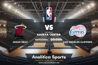 Pronóstico Miami Heat – Los Angeles Clippers | NBA (05/02/2024)