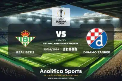 Pronóstico Real Betis – Dinamo Zagreb | Conference League (15/02/2024)