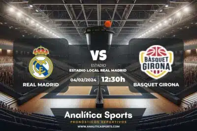 Pronóstico Real Madrid – Basquet Girona | Liga ACB (04/02/2024)