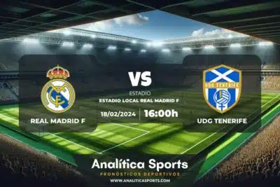 Pronóstico Real Madrid F – UDG Tenerife | Liga F (18/02/2024)