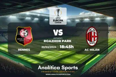Pronóstico Rennes – AC Milán | Europa League (22/02/2024)