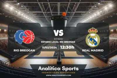 Pronóstico Rio Breogan – Real Madrid | Liga Endesa (11/02/2024)